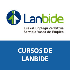 CURSOS LANBIDE. Cursos ofrecidas por Formación Mendibil, destinados a la mejora de la empleabilidad y a promover la inserción laboral.